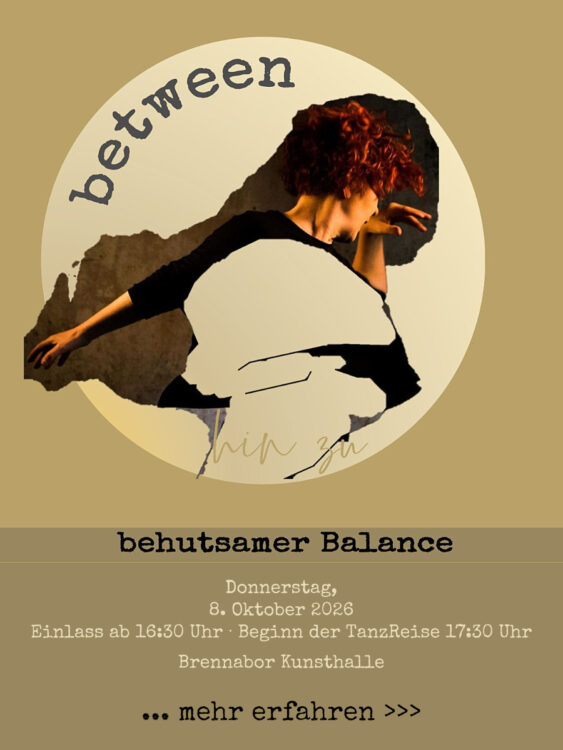 TanzWorkshop „between“ in der Kunsthalle Brennabor am 8. Oktober 2026